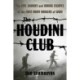 The Houdini Club: The Epic Journey and Daring Escapes of the First Army Rangers of WWII
