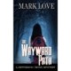 The Wayward Path