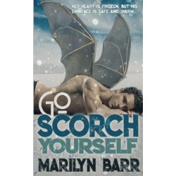 Go Scorch Yourself