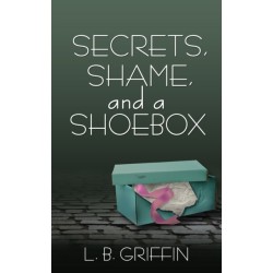 Secrets, Shame, and a Shoebox