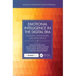 Emotional Intelligence in the Digital Era: Concepts, Frameworks, and Applications