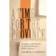 A Time for the Province: Palimpsests and Borders in Twentieth-Century Polish Literature