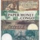 Paper Money of Congo: 1885-1960