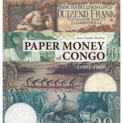 Paper Money of Congo: 1885-1960