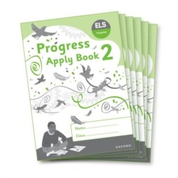 ELS Progress: Oxford Reading Levels 5-6, Year 3/Primary 4 - Year 6/Primary 7: Apply Book 2 Pack of 6