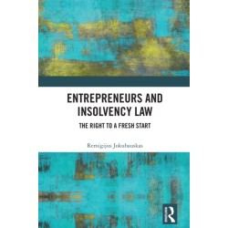 Entrepreneurs and Insolvency Law: The Right to a Fresh Start