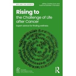 Rising to the Challenge of Life After Cancer: Expert Advice for Finding Wellness