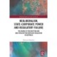 Neoliberalism, State-Corporate Power and Regulatory Failure: The Harms of Prescription and Non-Prescription Medicine Regulation in Australia