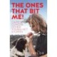 The Ones That Bit Me!: Camels, cows and other young-vet stories