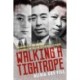 Walking A Tightrope: Memories of Wu Jieping, Personal Physician to China's Leaders