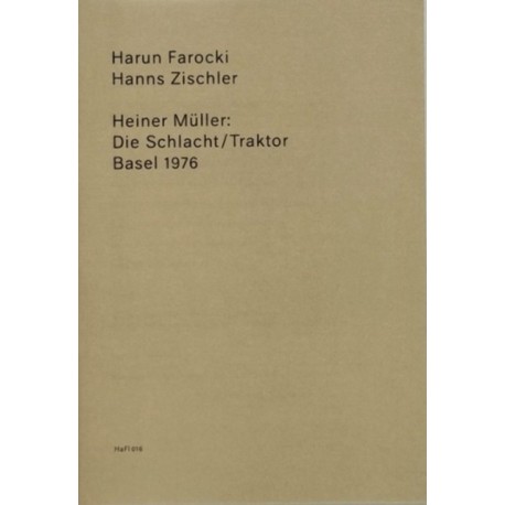 Heiner Muller: The Battle/Tractor: (HaFI 016)