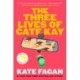 The Three Lives of Cate Kay: Reese's Book Club: A Novel