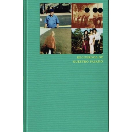 Recuerdos de Nuestro Pasado