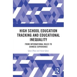 High School Education Tracking and Educational Inequality: From International Rules to Chinese Experience