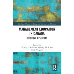 Management Education in Canada: Historical Reflections