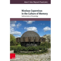 Nicolaus Copernicus in the Culture of Memory: Sedimentation of Knowledge