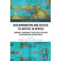 Discrimination and Access to Justice in Africa: Language, Vulnerability and Social Inclusion in Southern and Eastern Africa