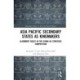 Asia-Pacific Secondary States as Kingmakers: Alignment Roles in the China-US Strategic Competition