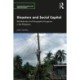 Disasters and Social Capital: Risk Reduction and Geographical Legacies in the Philippines
