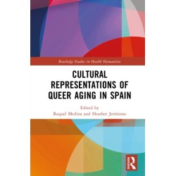 Cultural Representations of Queer Aging in Spain