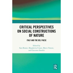 Critical Perspectives on Social Constructions of Nature: Italy and the Bel Paese