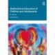 Multicultural Education of Children and Adolescents