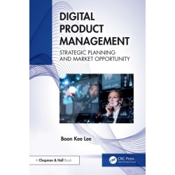 Digital Product Management: Strategic Planning and Market Opportunity