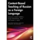 Content-Based Teaching of Russian as a Foreign Language