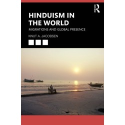 Hinduism in the World: Migrations and Global Presence