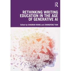 Rethinking Writing Education in the Age of Generative AI