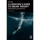 A Clinician’s Guide to Dream Therapy: Demystifying Dreamwork