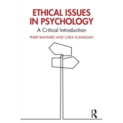 Ethical Issues in Psychology: A Critical Introduction