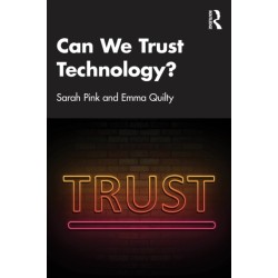 Can We Trust Technology?
