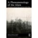 A Phenomenology of the Alien: Encounters with the Weird and Inscrutable Other