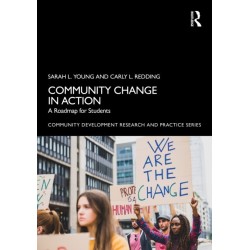 Community Change in Action: A Roadmap for Students