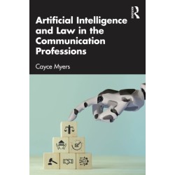 Artificial Intelligence and Law in the Communication Professions