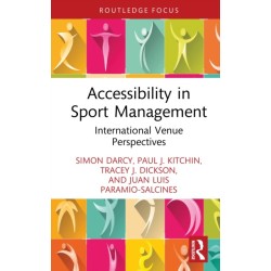 Accessibility in Sport Management: International Venue Perspectives