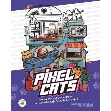Pixel Cats: Fun and Relaxing Coloring Pages with Adorable Cats and Cute Cityscapes