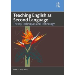 Teaching English as Second Language: Theory, Techniques and Technology