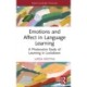 Emotions and Affect in Language Learning: A Photovoice Study of Learning in Lockdown