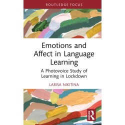 Emotions and Affect in Language Learning: A Photovoice Study of Learning in Lockdown