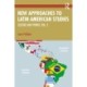 New Approaches to Latin American Studies: Culture and Power, Vol. 2