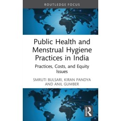 Public Health and Menstrual Hygiene Practices in India: Practices, Costs, and Equity Issues