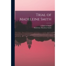 Trial of Madeleine Smith