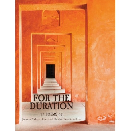 For the Duration: Poems