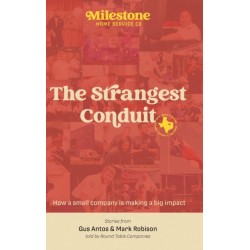 Milestone: The Strangest Conduit