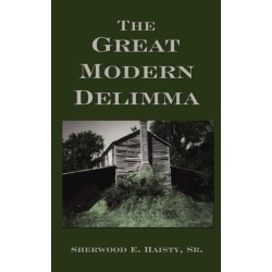 The Great Modern Delimma