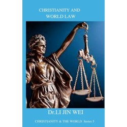 Christianity and World Law: CHRISTIANITY & THE WORLD Series 5