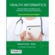 Health Informatics Sixth Edition Supplement: Practical Guide for Healthcare and Information Technology Professionals