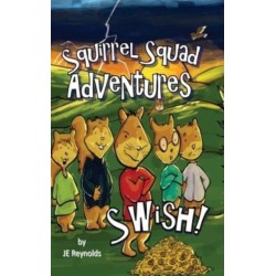 Squirrel Squad Adventures: Swish!